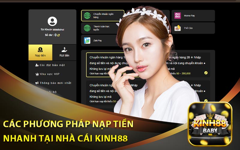 Các Phương Pháp Nạp Tiền Nhanh Tại Nhà Cái Kinh88