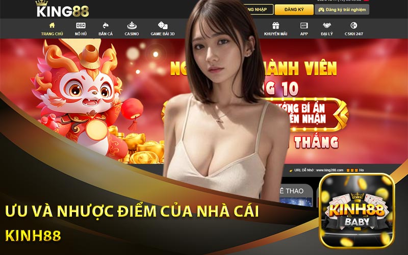 Ưu Và Nhược Điểm Của Nhà Cái Kinh88